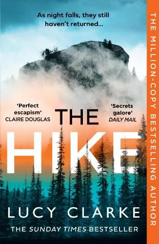 Lucy Clarke The Hike