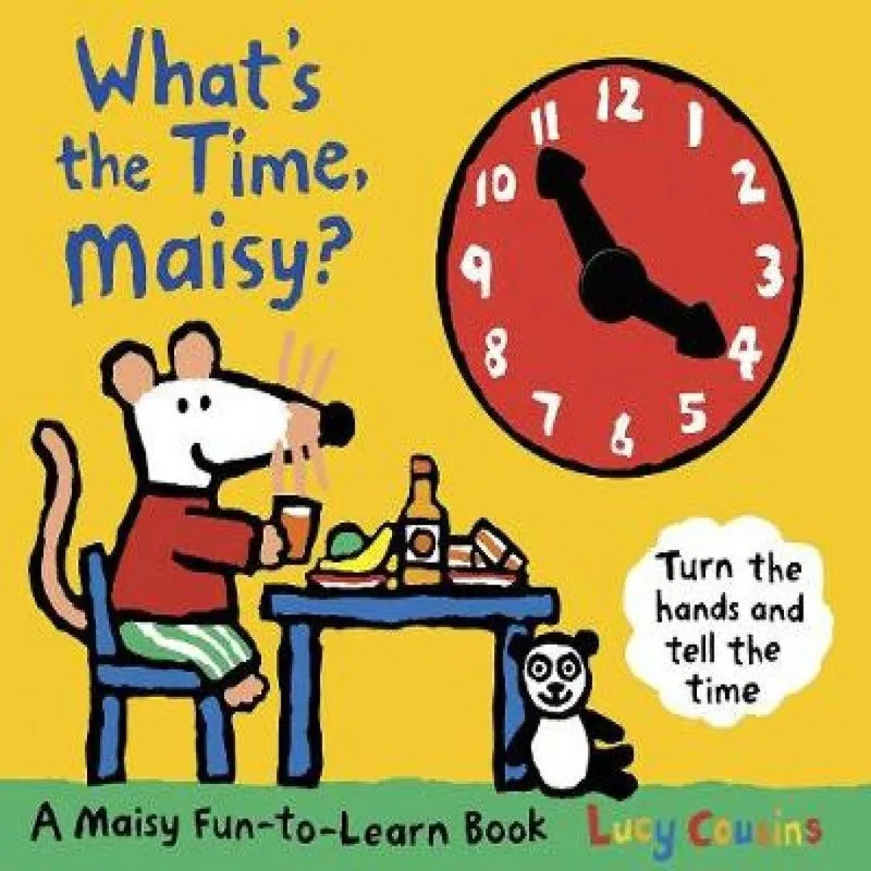 Lucy Cousins What's the Time, Maisy?