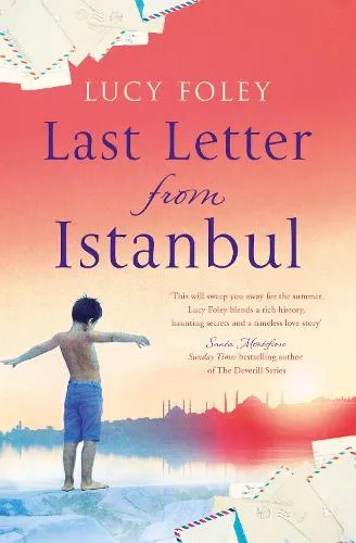 Lucy Foley Last Letter from Istanbul