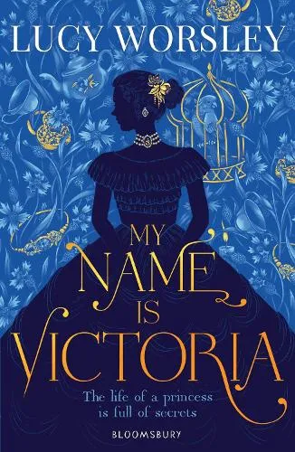 Lucy Worsley My Name Is Victoria