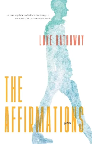 Luke Hathaway The Affirmations