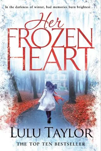 Lulu Taylor Her Frozen Heart