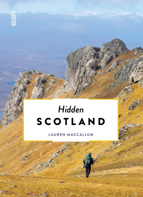 Luster Publishing Hidden Scotland