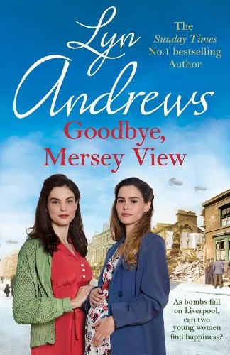 Lyn Andrews Goodbye, Mersey View