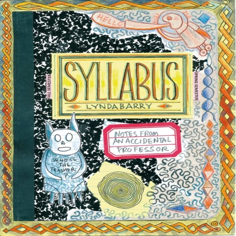 Lynda Barry Syllabus