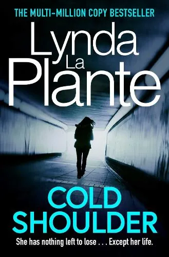 Lynda La Plante Cold Shoulder
