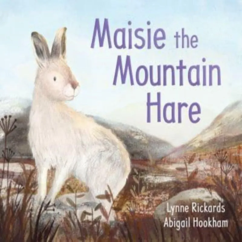 Lynne Rickards Maisie the Mountain Hare Paperback Book Multicolor