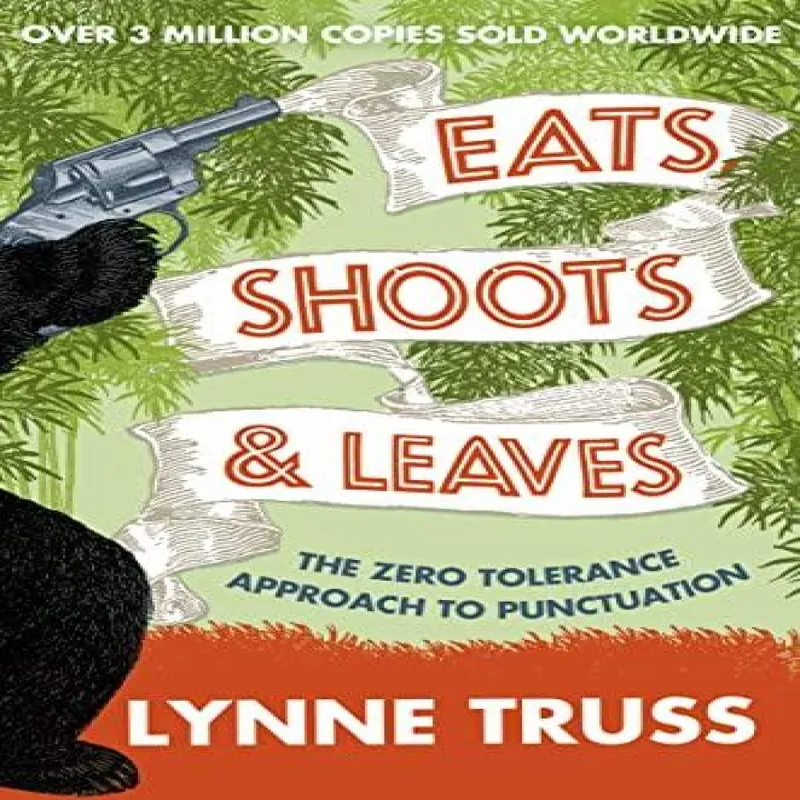 Lynne Truss Eats Shoots & Leaves PB Paperback Book Multicolor