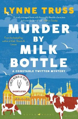 Lynne Truss Murder by Milk Bottle
