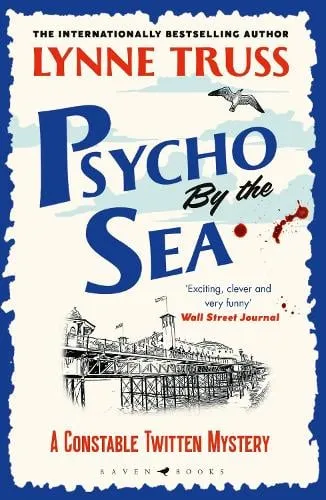 Lynne Truss Psycho by the Sea