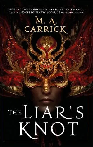 M. A. Carrick The Liar's Knot