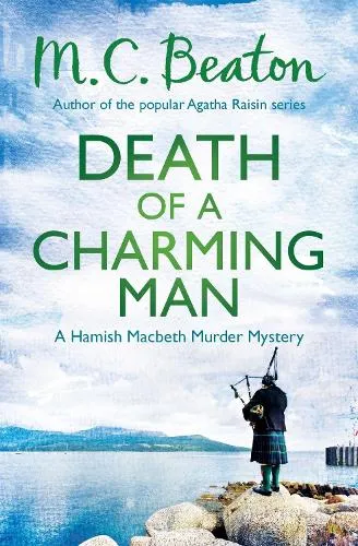 M. C. Beaton Death of a Charming Man