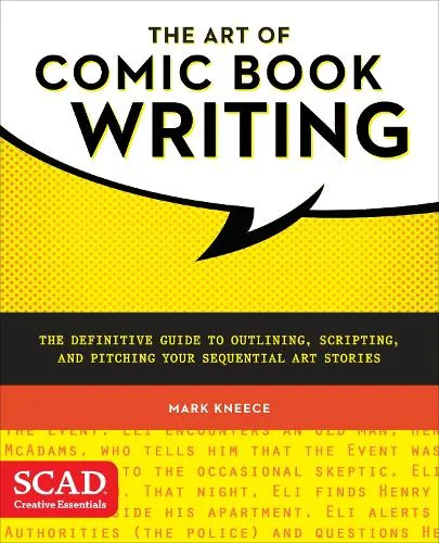 M Kneece Art of Comic Book Writing, The