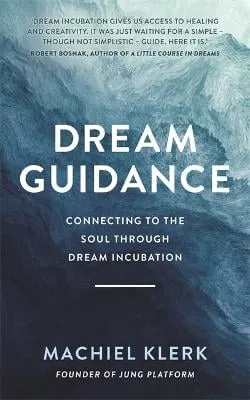 Machiel Klerk Dream Guidance