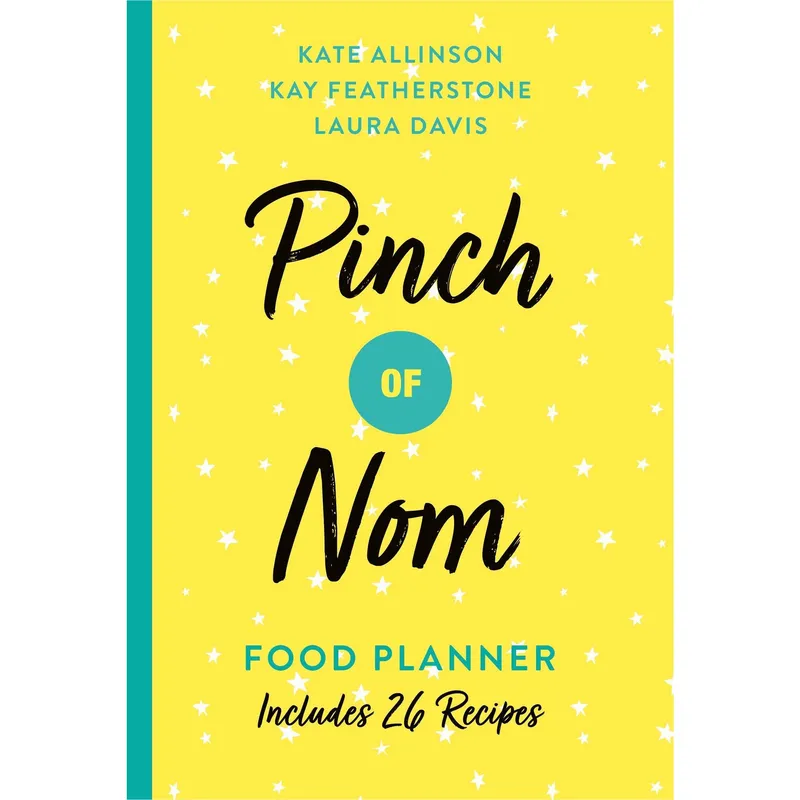 Macmillan Pinch of Nom Food Planner : Includes 26 New Recipes