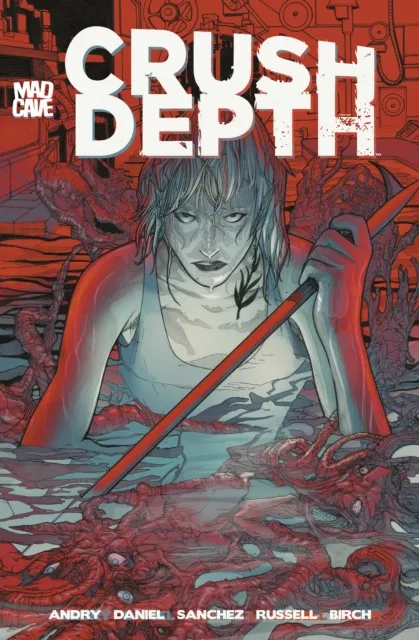 Mad Cave Studios Crush Depth