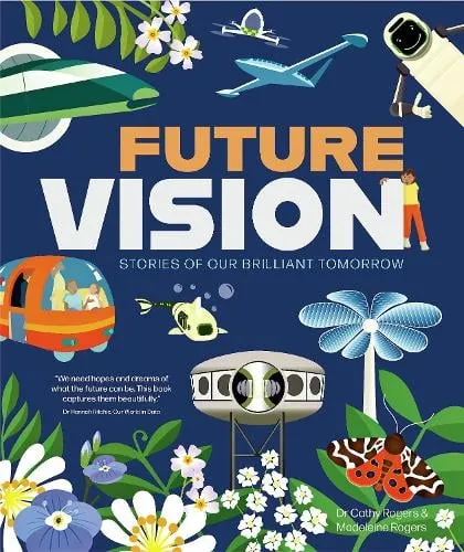 Madeleine Rogers Future Vision