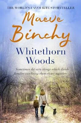 Maeve Binchy Whitethorn Woods