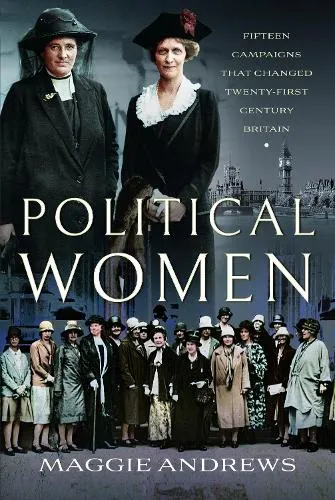 Maggie Andrews Political Women