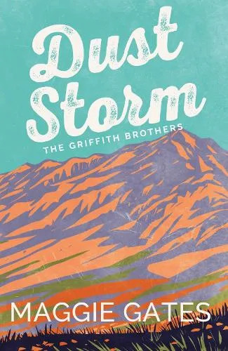 Maggie Gates Dust Storm