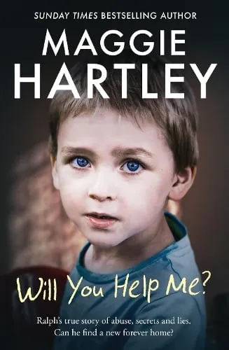 Maggie Hartley Will You Help Me?