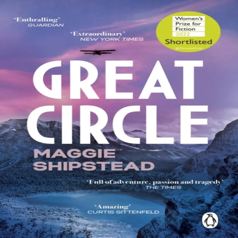 Maggie Shipstead Great Circle