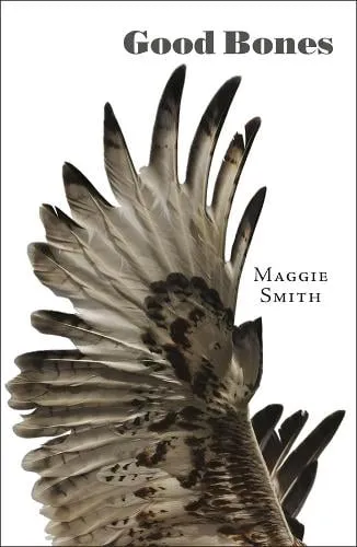 Maggie Smith Good Bones