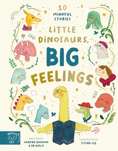 Swapna Haddow Little Dinosaurs, Big Feelings
