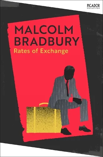 Malcolm Bradbury Rates of Exchange