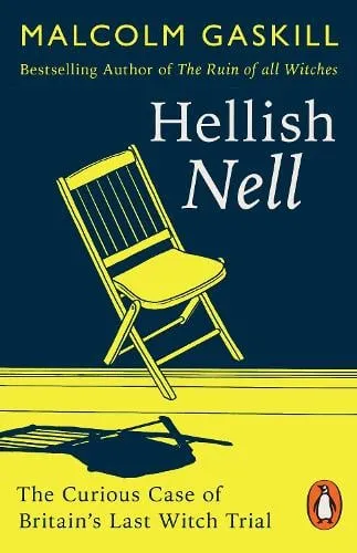 Malcolm Gaskill Hellish Nell