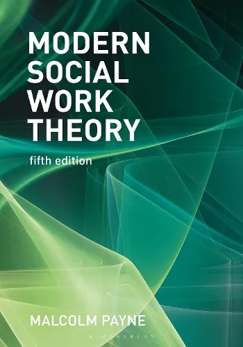 Malcolm Payne Modern Social Work Theory