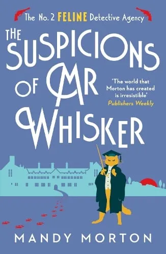 Mandy Morton The Suspicions of Mr Whisker