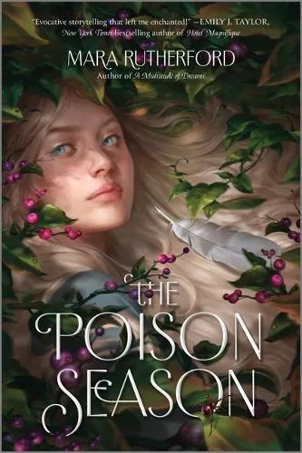 Mara Rutherford The Poison Season