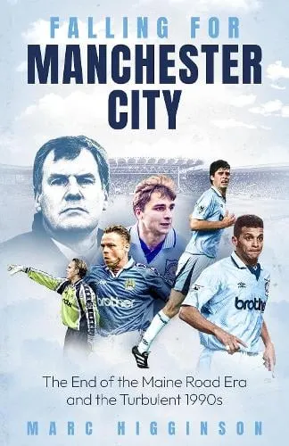 Marc Higginson Falling for Manchester City