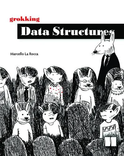 Marcello Rocca Grokking Data Structures