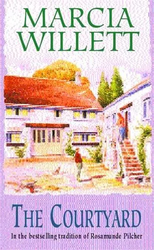 Marcia Willett The Courtyard