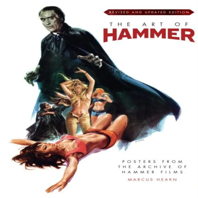 Marcus Hearn The Art of Hammer: Posters From the Archive of Hammer Films