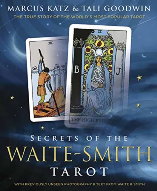 Marcus Katz Secrets of the Waite-Smith Tarot