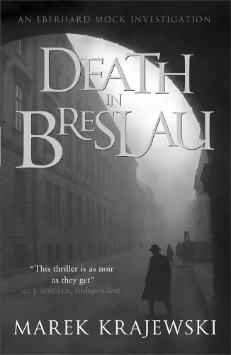 Marek Krajewski Death in Breslau