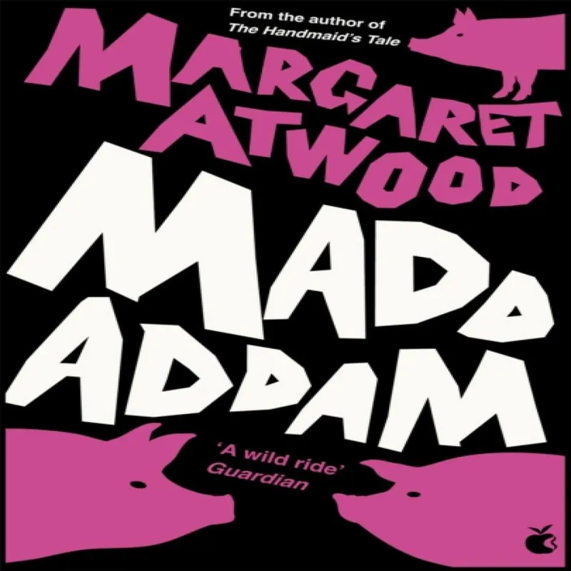 Margaret Atwood MaddAddam