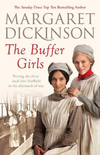 Margaret Dickinson The Buffer Girls