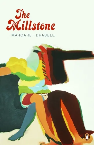 Margaret Drabble The Millstone