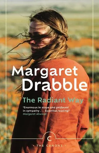 Margaret Drabble The Radiant Way