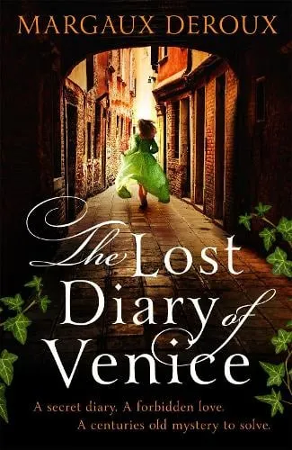 Margaux DeRoux The Lost Diary of Venice