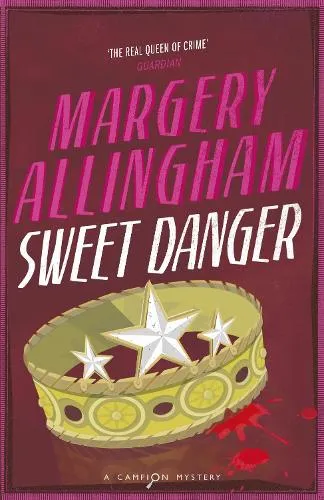 Margery Allingham Sweet Danger