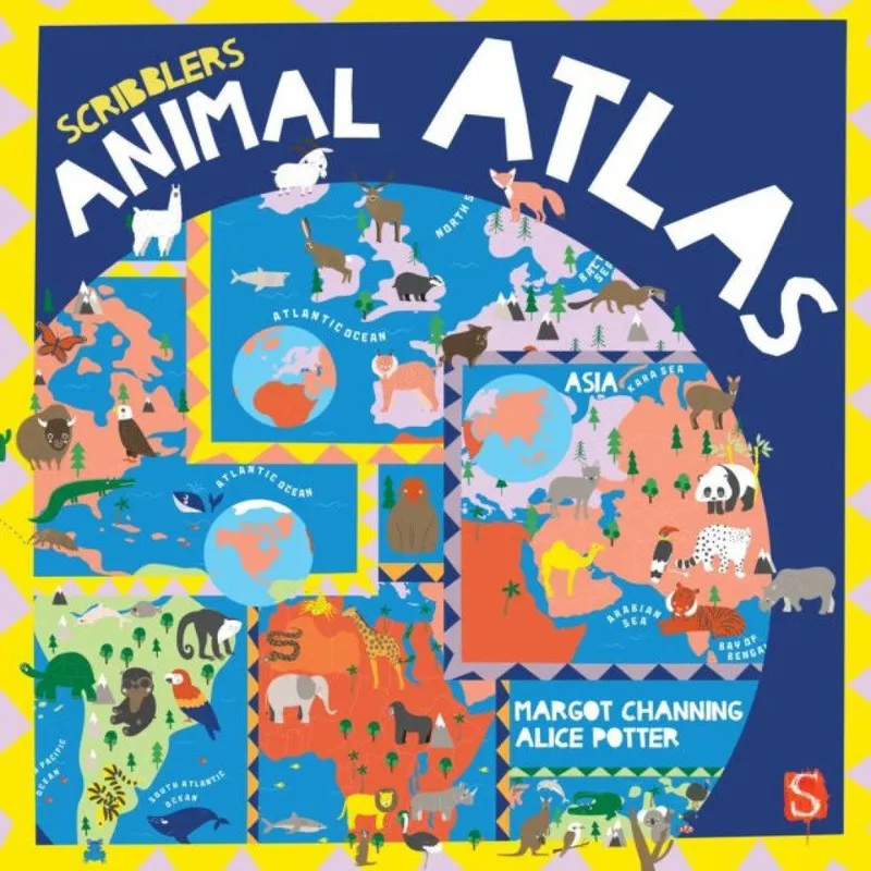 Salariya Book Company Ltd Scribblers' Animal Atlas