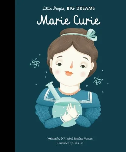 Maria Isabel Sanchez Vegara Marie Curie Volume 6