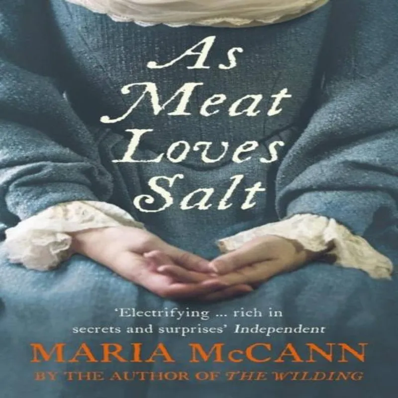 Maria McCann As Meat Loves Salt