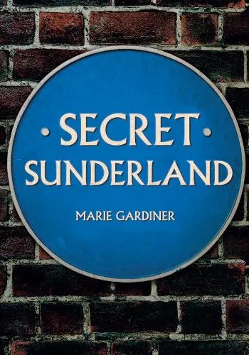 Marie Gardiner Secret Sunderland