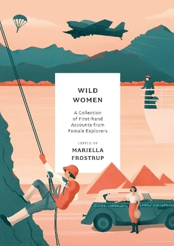 Mariella Frostrup Wild Women